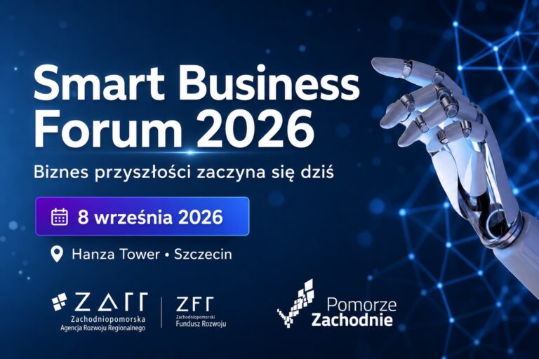 Smart Business Forum 2026 – 8 września 2026, Hanza Tower w Szczecinie